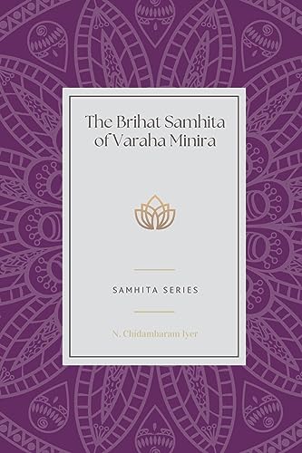 The Brihat Samhita of Varaha Minira