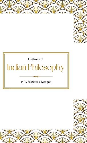 Outlines of Indian Philosophy