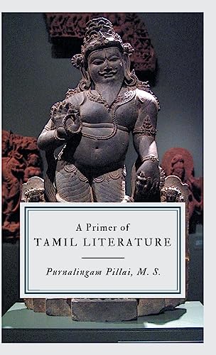 A Primer of TAMIL LITERATURE