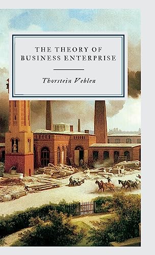 THE THEORY OF BUSINESS ENTERPRISE