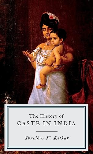 The History of CASTE IN INDIA