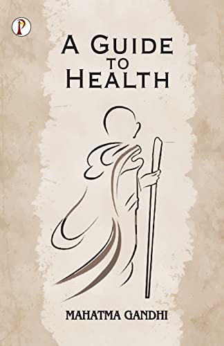 A Guide to Health