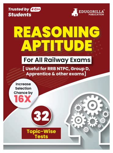 Reasoning Ability For Railway Book 2023 (English Edition) - 32 Solved Topic-wise Tests Useful for NTPC, Group D, ALP, Paramedical, Apprentice with Free Access to Online Tests