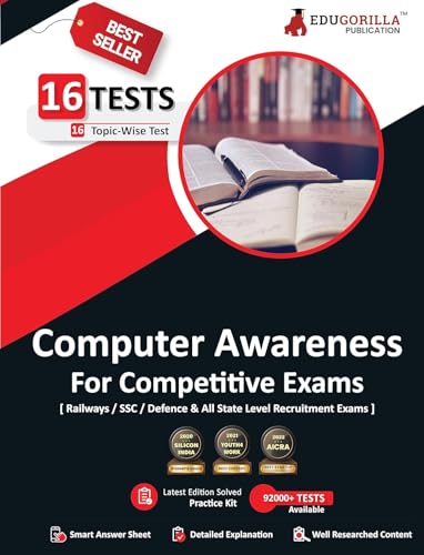Computer Awareness For All Competitive Exam 2023 (English Edition) - 16 Solved Topic-wise Tests For Railway, Defence, SSC and All State Level Recruitments with Free Access to Online Tests