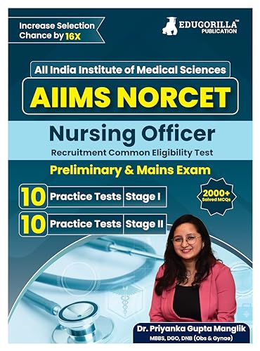 AIIMS NORCET Book 2023 (English Edition) - Nursing Officers Recruitment Common Entrance Test - 10 Full Length Mock Tests (2200 Solved Questions) with Free Access to Online Tests