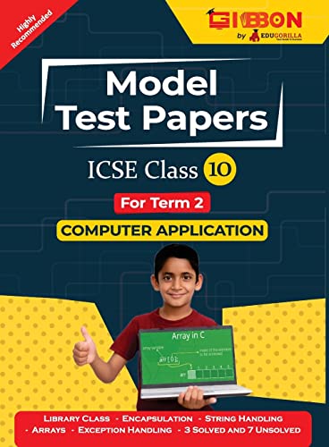 ICSE Model Test Papers For Class X Computer Applications | Prep Up with Gibbon Publishing by EduGorilla