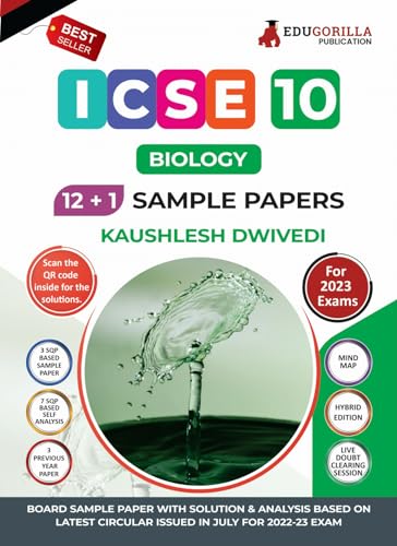 ICSE Class X - Biology Sample Paper Book | 12 +1 Sample Paper | According to the latest syllabus prescribed by CISCE