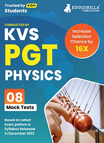 KVS PGT Physics Exam Prep Book 2023 (Subject Specific)