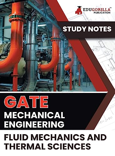 GATE Mechanical Engineering Fluid Mechanics and Thermal Sciences Topic-wise Notes | A Complete Preparation Study Notes with Solved MCQs