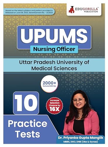 UPUMS (Uttar Pradesh University of Medical Sciences) Nursing Officer Exam Book 2023 (English Edition) - 10 Full Length Mock Tests with Free Access to Online Tests