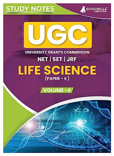 UGC NET Paper II Life Science (Vol 4) Topic-wise Notes (English Edition) | A Complete Preparation Study Notes to Ace Your Exams