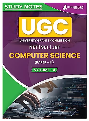 UGC NET Paper II Computer Science (Vol 4) Topic-wise Notes (English Edition) | A Complete Preparation Study Notes with Solved MCQs