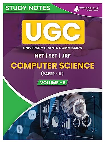 UGC NET Paper II Computer Science (Vol 6) Topic-wise Notes (English Edition) | A Complete Preparation Study Notes with Solved MCQs
