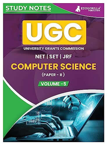 UGC NET Paper II Computer Science (Vol 5) Topic-wise Notes (English Edition) | A Complete Preparation Study Notes with Solved MCQs