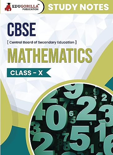 CBSE (Central Board of Secondary Education) Class X - Mathematics Topic-wise Notes | A Complete Preparation Study Notes with Solved MCQs