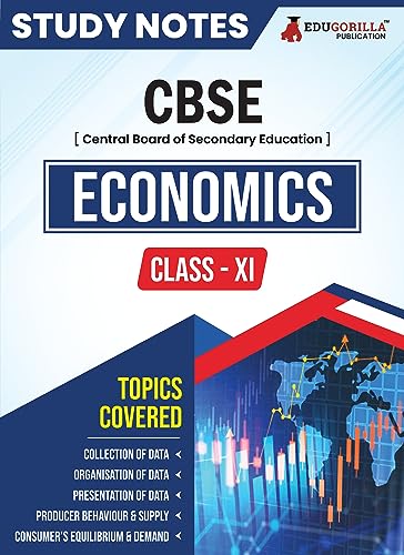CBSE (Central Board of Secondary Education) Class XI Commerce - Economics Topic-wise Notes | A Complete Preparation Study Notes with Solved MCQs