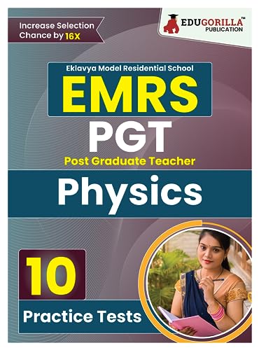EMRS PGT Physics Exam Book 2023 (English Edition) - Eklavya Model Residential School Post Graduate Teacher - 10 Practice Tests (1500 Solved Questions) with Free Access To Online Tests