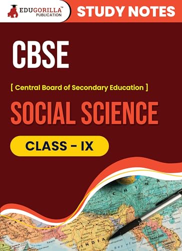 CBSE (Central Board of Secondary Education) Class IX - Social Science Topic-wise Notes | A Complete Preparation Study Notes with Solved MCQs