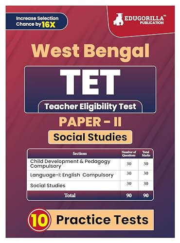 West Bengal TET Paper - II (Social Studies) Exam Book 2023 (English Edition) | Teacher Eligibility Test | 10 Practice Tests (1800 Solved MCQs) with Free Access To Online Tests