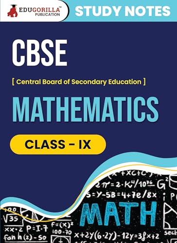 CBSE (Central Board of Secondary Education) Class IX - Mathematics Topic-wise Notes | A Complete Preparation Study Notes with Solved MCQs