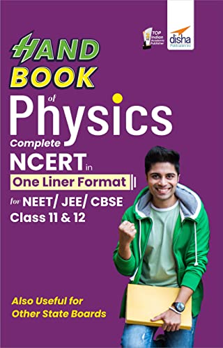HandBook of Physics - Complete NCERT in One Liner Format for NEET/ JEE/ CBSE Class 11 & 12
