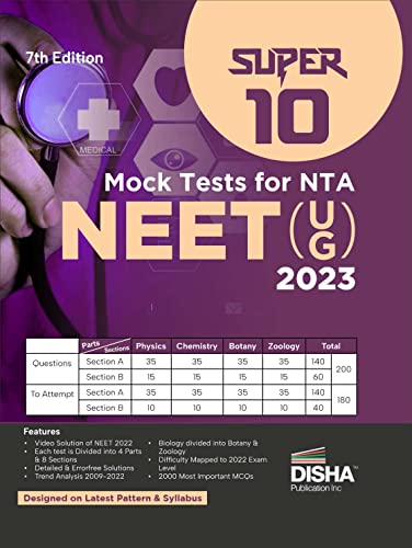 Super 10 Mock Tests for New Pattern NTA NEET (UG) 2023 - 7th Edition | Physics, Chemistry, Biology - PCB | Optional   Questions | 5 Statement MCQs | Mock Tests | 100% Solutions | Improve your Speed, Strike Rate & Score