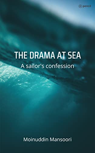 THE DRAMA AT SEA