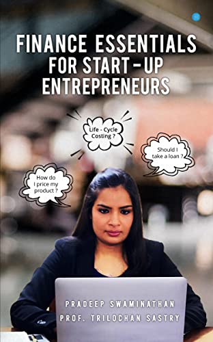 Finance Essentials For Start-up Entrepreneurs