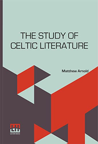 The Study Of Celtic Literature