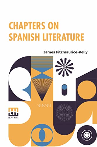 Chapters On Spanish Literature
