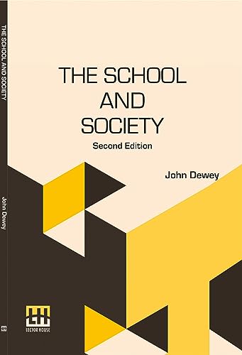 The School And Society