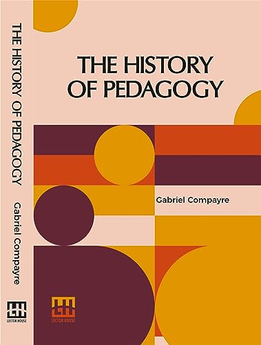 The History Of Pedagogy