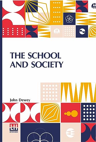 The School And Society