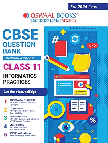 Oswaal CBSE Chapterwise & Topicwise Question Bank Class 11 Informatics Practices Book (For 2023-24 Exam)