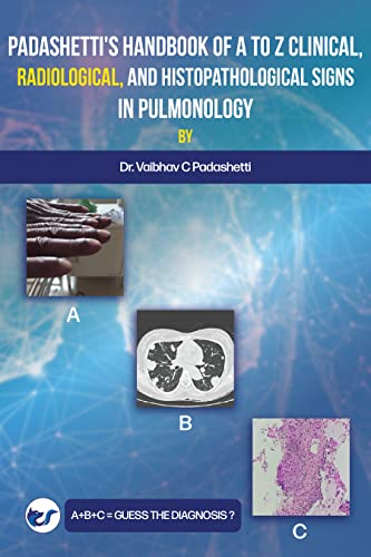 Padashetti's Textbook on A to Z Signs in Pulmonology
