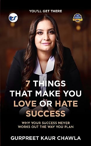 7 Things That Make You Love or Hate Success