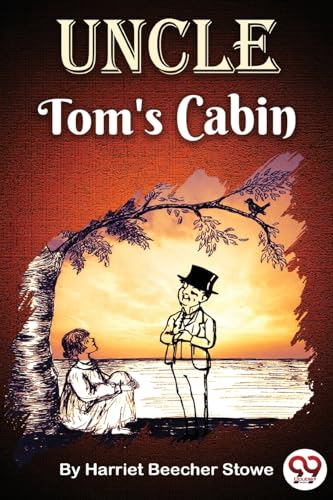 Uncle Tom's Cabin
