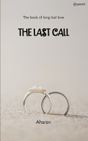 THE LAST CALL