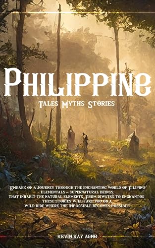 Philippine Tales Myths Stories