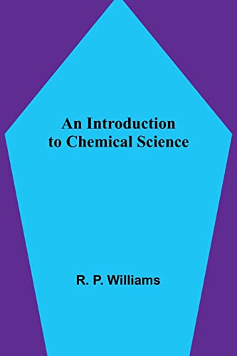 An Introduction to Chemical Science