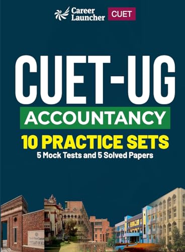 CUET-UG 2023 10 Practice Sets - Accountancy - (5 Mock Tests & 5 Solved Papers)
