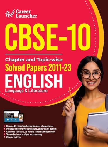 CBSE Class X 2024 Chapter and Topic-wise Solved Papers 2011 - 2023 English Language & Literature