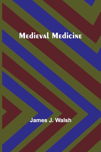 Medieval Medicine