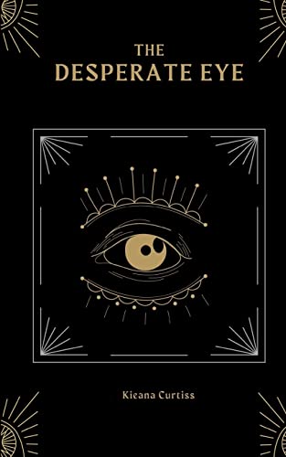 The Desperate Eye