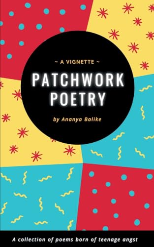 Patchwork Poetry ~ a vignette