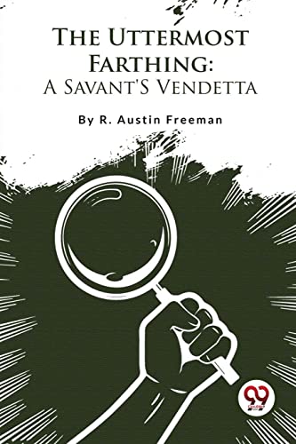 The Uttermost Farthing