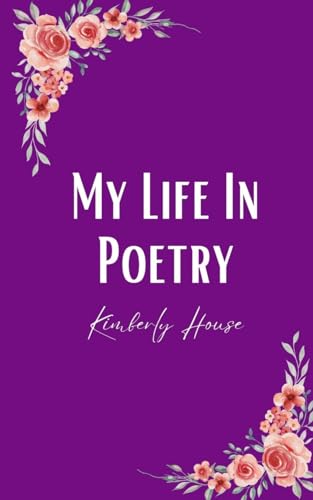My Life In Poetry