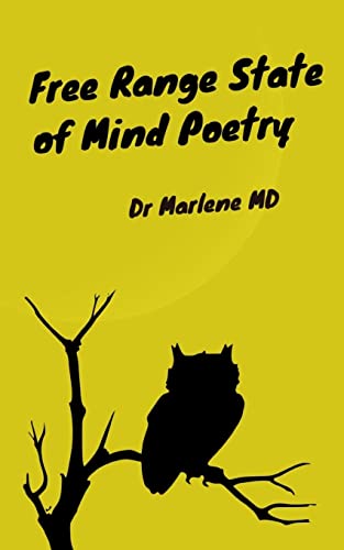 Free Range State of Mind Poetry
