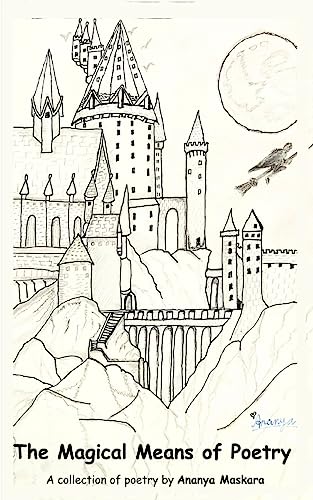 The Magical Means of Poetry