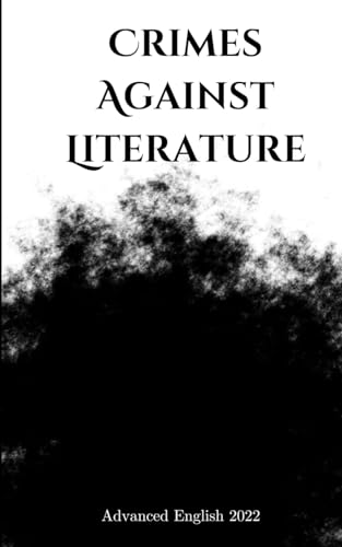 Crimes Against Literature